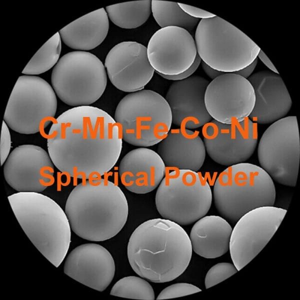 Cr-Mn-Fe-Co-Ni High-entropy Alloy Spherical Powder | Cr-Mn-Fe-Co-Ni HEA | Additive Manufacturing | 3D Printing